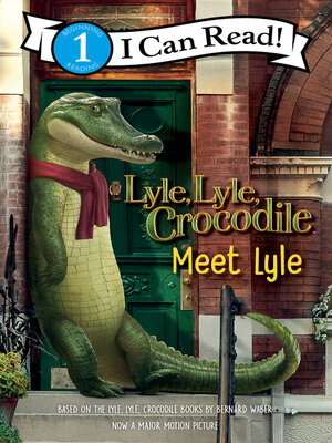 cover image of Lyle, Lyle, Crocodile